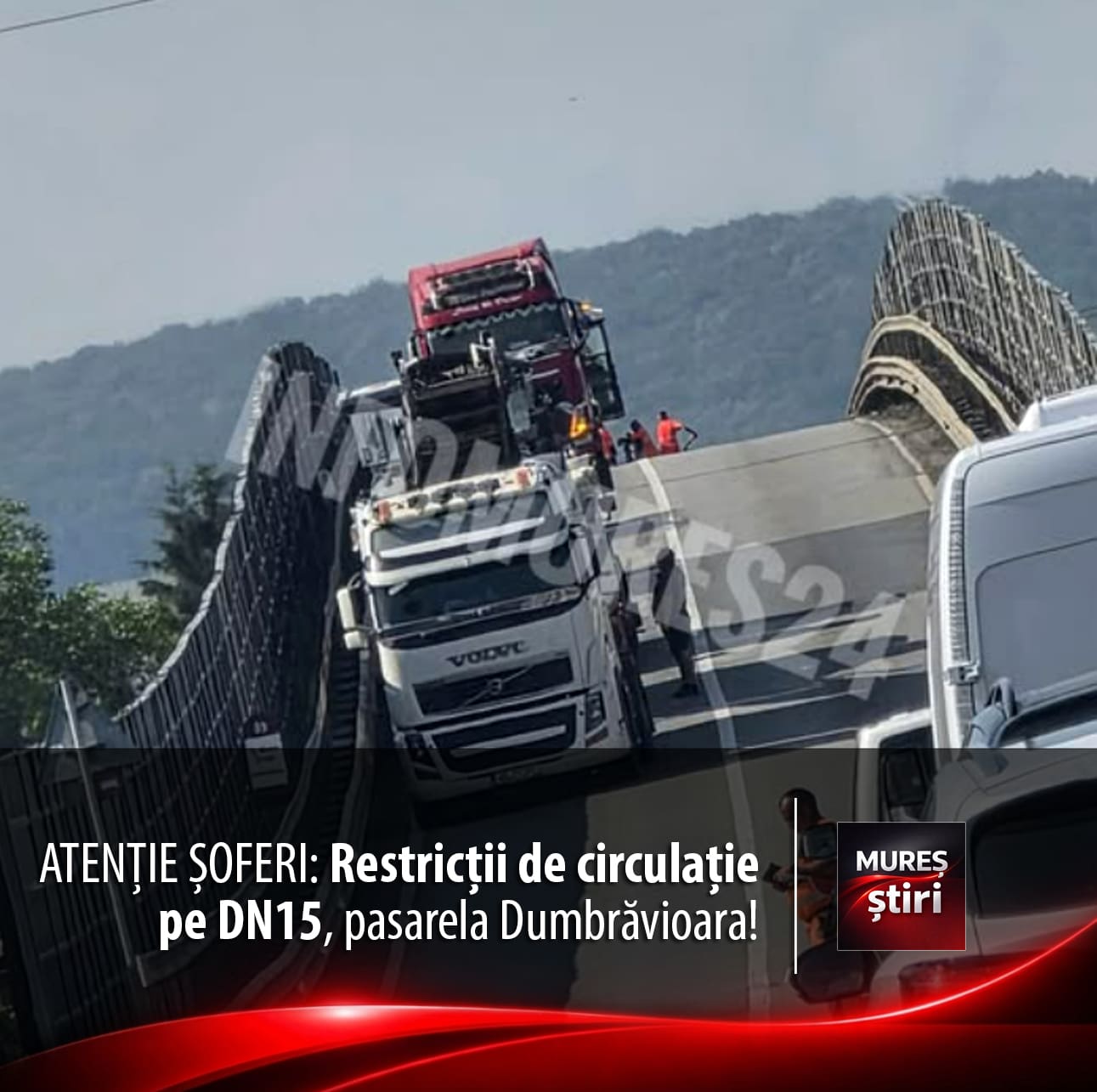 atentie-soferi:-restrictii-de-circulatie-pe-dn15,-pasarela-din-dumbravioara-–-mures!