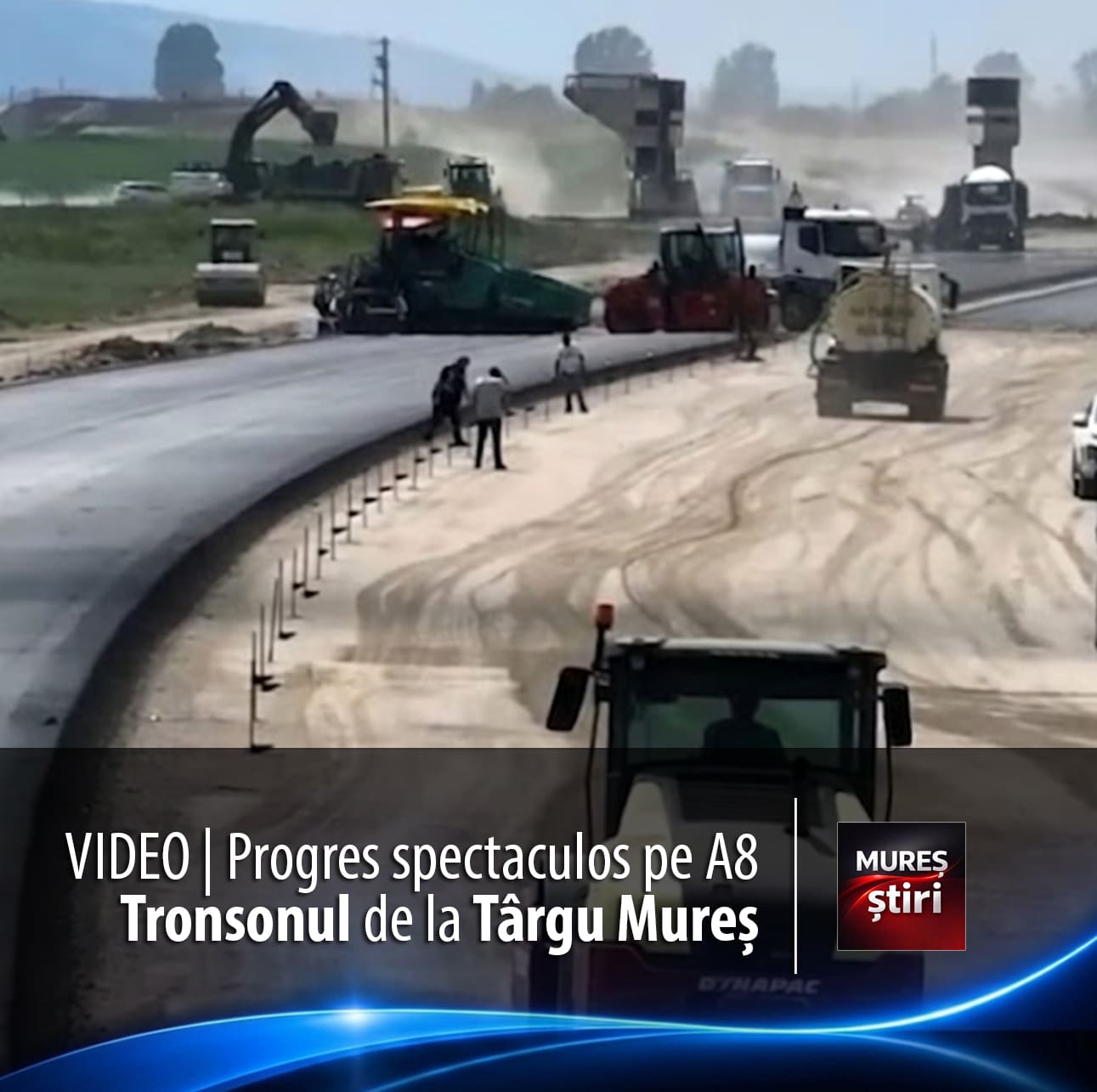 video-|-progres-spectaculos-pe-autostrada-unirii-(a8):-tronsonul-de-la-targu-mures-ar-putea-fi-deschis-circulatiei-mai-devreme-de-termen!