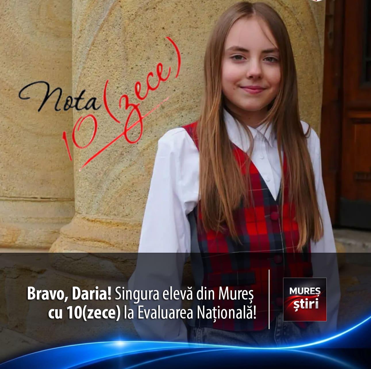 performanta-de-aur-la-targu-mures:-daria-panca,-eleva-a-colegiului-national-„alexandru-papiu-ilarian”,-a-obtinut-media-10(zece)-la-evaluarea-nationala-2026!