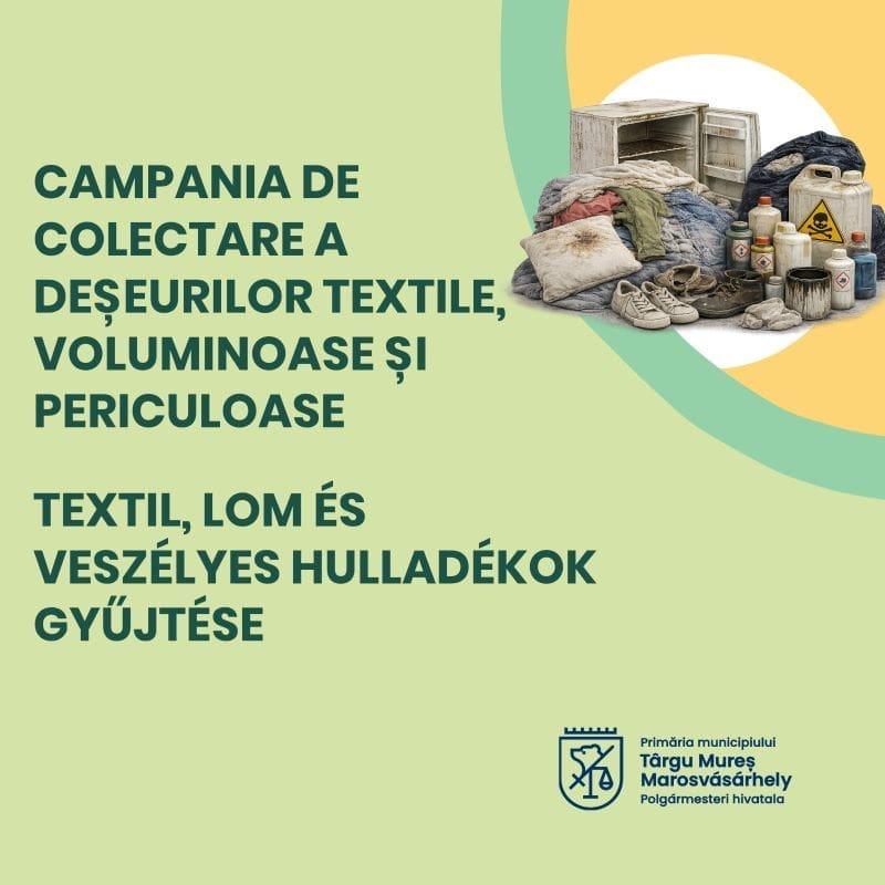 continua-campania-de-colectare-a-deseurilor-voluminoase,-textile-si-periculoase-in-targu-mures!