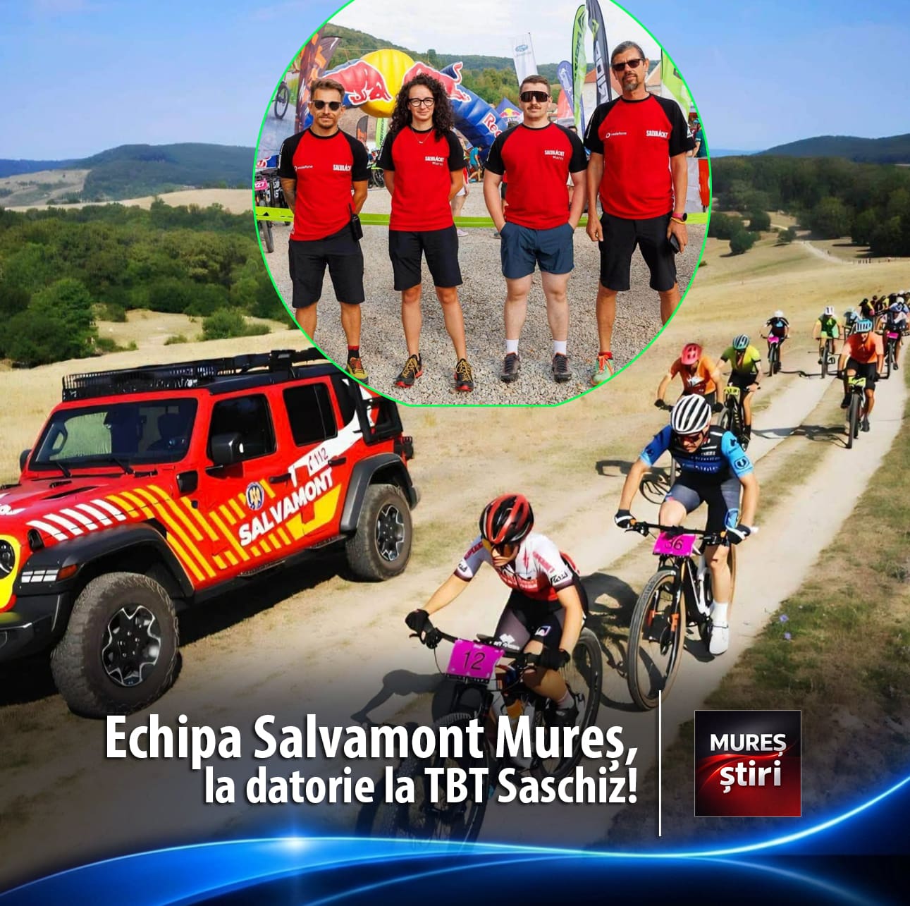 salvamont-mures,-la-datorie-la-tbt-saschiz:-misiune-incheiata-cu-succes-pentru-cei-1.500-de-biciclisti!