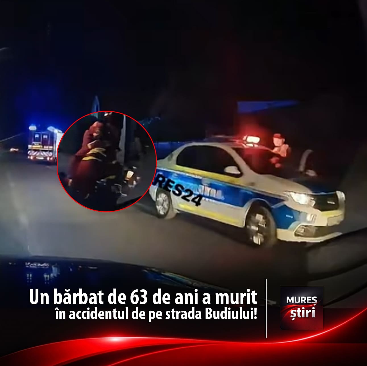 update:-un-barbat-de-63-de-ani-si-a-pierdut-viata-in-accidentul-mortal-pe-strada-budiului-din-targu-mures!