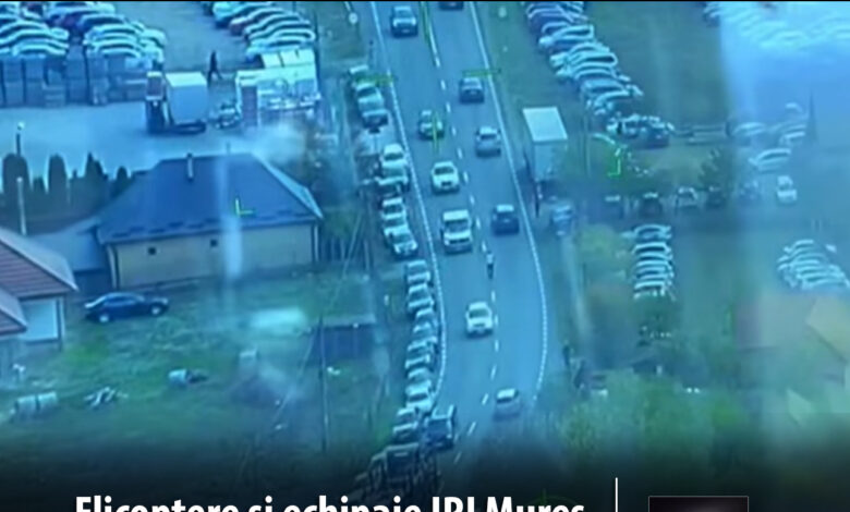 video-|-elicoptere-si-echipaje-ipj-mures,-in-misiune-pe-sosele!