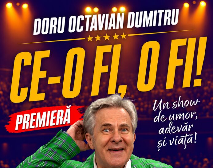 doru-octavian-dumitru-revine-la-targu-mures-cu-spectacolul-de-comedie-„ce-o-fi,-o-fi!”