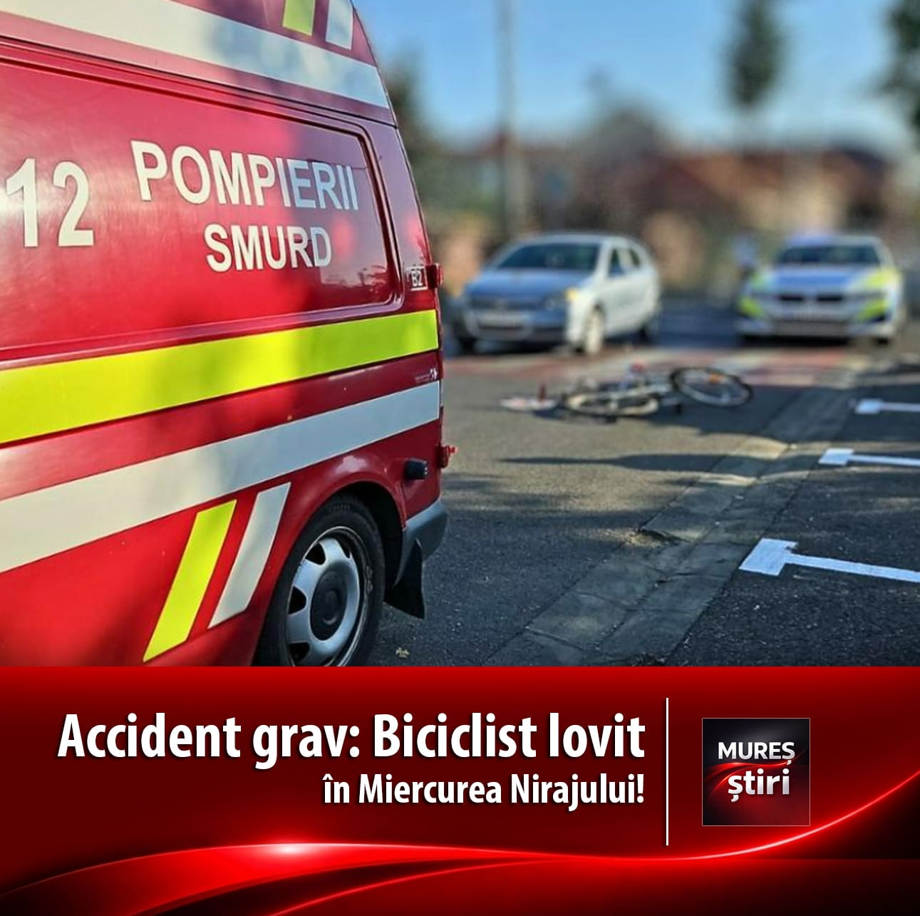 accident-grav-in-miercurea-nirajului:-un-biciclist,-lovit-de-un-autovehicul!